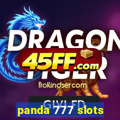 panda 777 slots